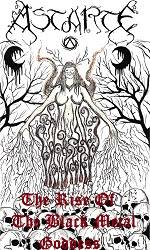 Astarte (GRC) : The Rise of the Black Metal Goddess